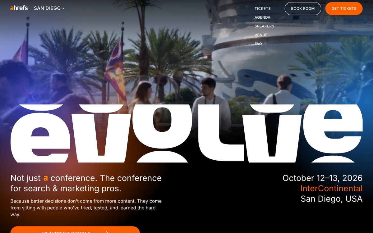 Ahrefs Evolve 2026 landing page showing San Diego dates and the SEO, AEO and AI marketing focus.